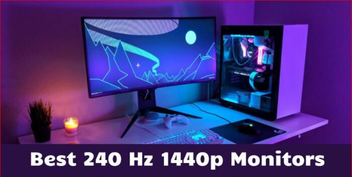 1440P 240Hz Monitor: Featured image