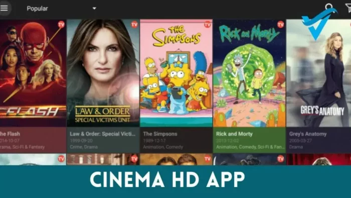 Cinema HD APK : Overview, Features & More (2022 Guide)